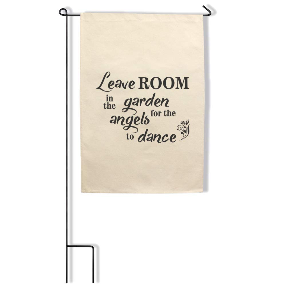 Leave Room in The Garden for Angels to Dance - Cotton Canvas Garden Flag with Pole Set for Outdoor & Patio Decor - Perfect for Spring, Summer, and Holiday Yard Decorations