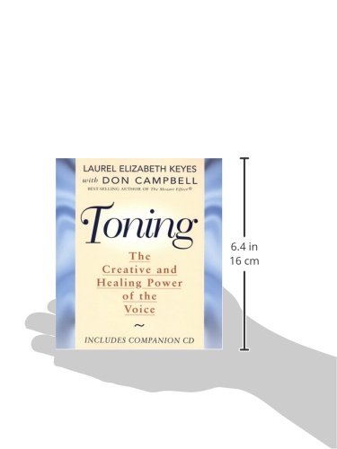 TONING: The Creative and Healing Power of the Voice - Meditation, Sound Therapy & Vocal Exercises for Stress Relief and Emotional Balance