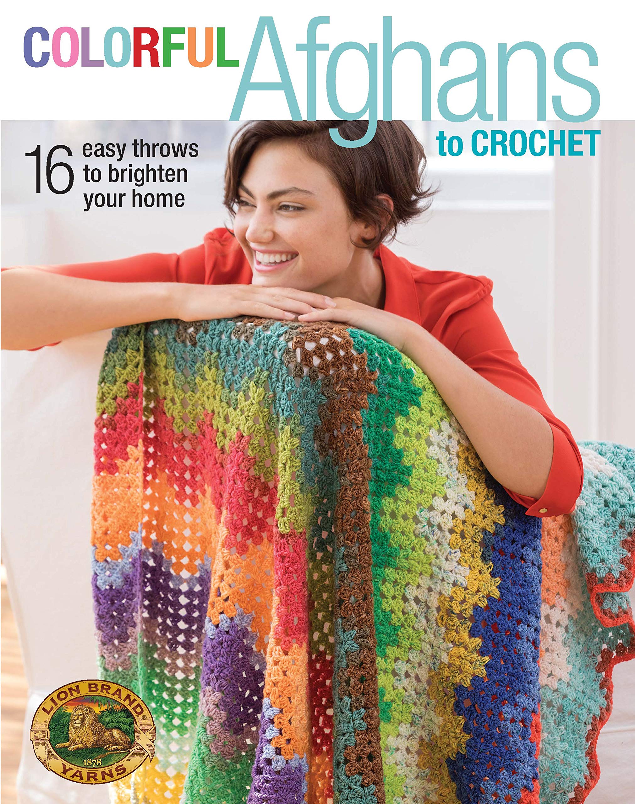 Colorful Crochet Afghan Blankets - 16 Unique & Easy Throw Patterns to Brighten Your Home | Cozy Living Room Decor, Bedroom Accent & Gift Idea