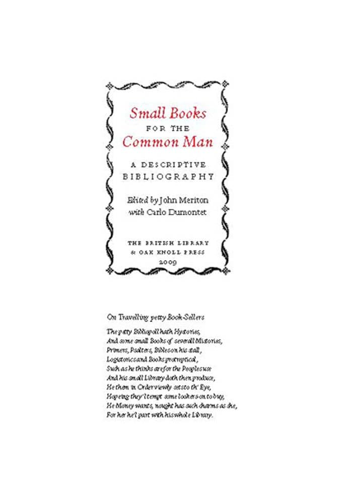 Small Books for the Common Man: Descriptive Bibliography - Perfect for Book Collectors, Historians & Literature Enthusiasts