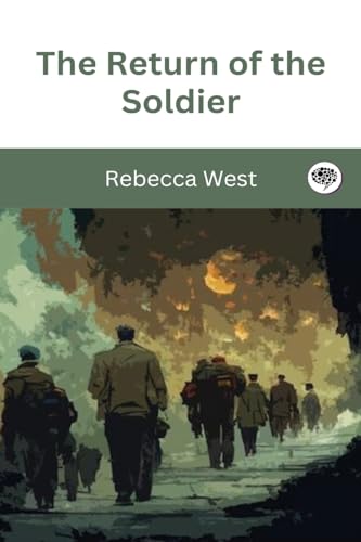 The Return of the Soldier by Grapevine Press - Classic WWI Novel About Love & Memory Loss - Perfect for Book Clubs & Literature Lovers