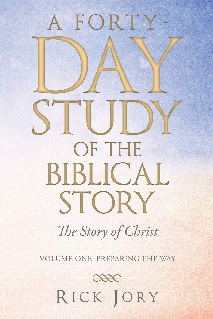 40-Day Bible Study Guide: The Story of Christ - Daily Devotional for Christian Growth & Spiritual Journey | Perfect for Small Groups & Personal Reflection