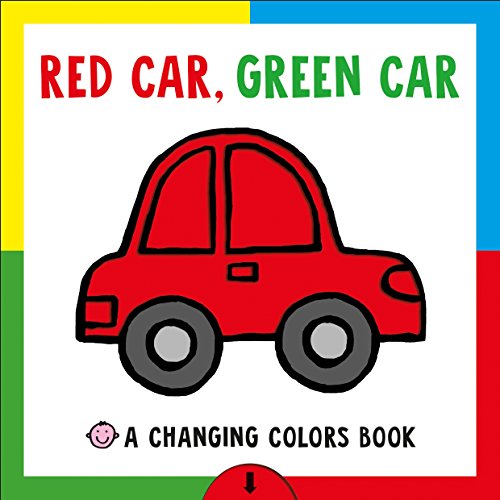 Red Car, Green Car - Interactive Changing Colors Picture Book for Toddlers | Fun Early Learning & Sensory Play | Perfect for Storytime, Bedtime & Preschool Education