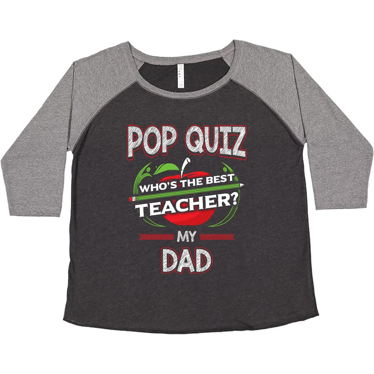 Inktastic Pop Quiz Dad Best Teacher Women's Plus Size T-Shirt - Funny Teacher Appreciation Gift for Women, Comfortable Cotton Tee for Classroom, School Events & Casual Wear