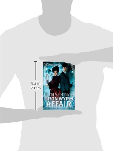 The Iron Wyrm Affair (Bannon & Clare Book 1) - Steampunk Fantasy Novel for Adults | Perfect for Book Clubs & Fantasy Lovers