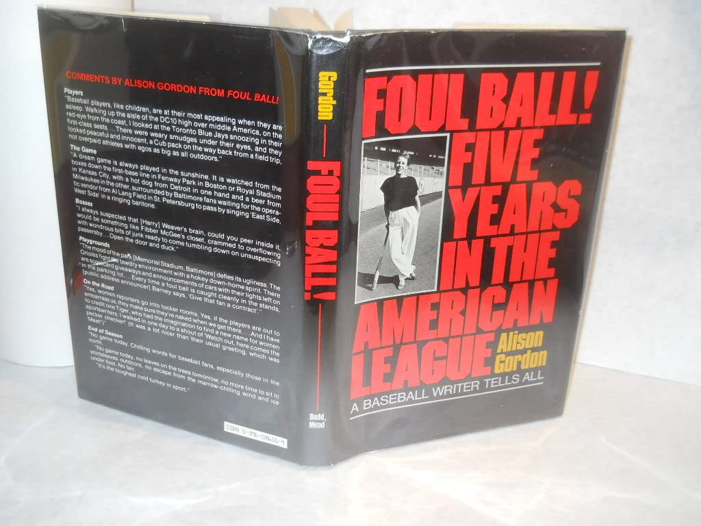 Foul Ball! Five Years in the American League - Baseball Memoir & Sports Biography for Fans, Players & Coaches - Perfect for Baseball Enthusiasts & Book Clubs
