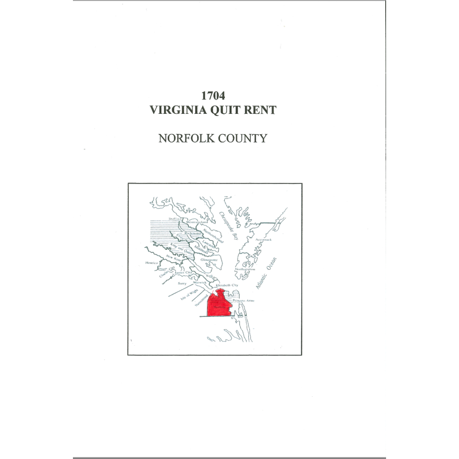 1704 Norfolk County Virginia Quit Rent List - Historical Genealogy Document for Ancestry Research & Colonial America Studies