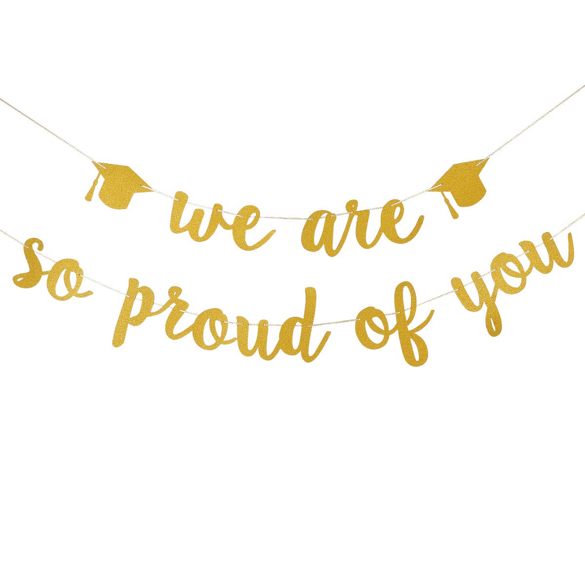 We Are So Proud of You