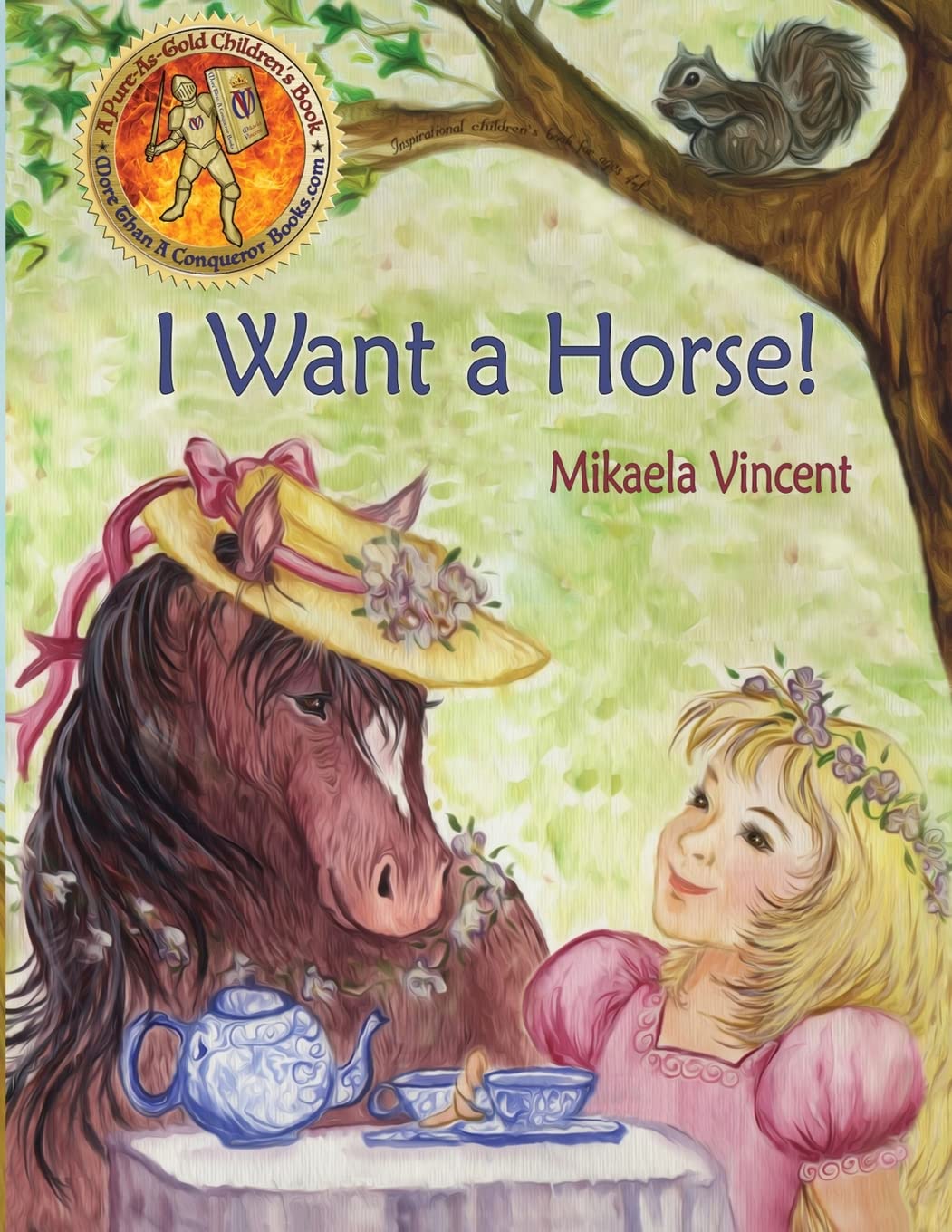 I Want a Horse! - Inspirational Children's Book for Ages 4-8 | Heartwarming Story About Dreams & Friendship | Perfect for Bedtime Reading & Early Readers
