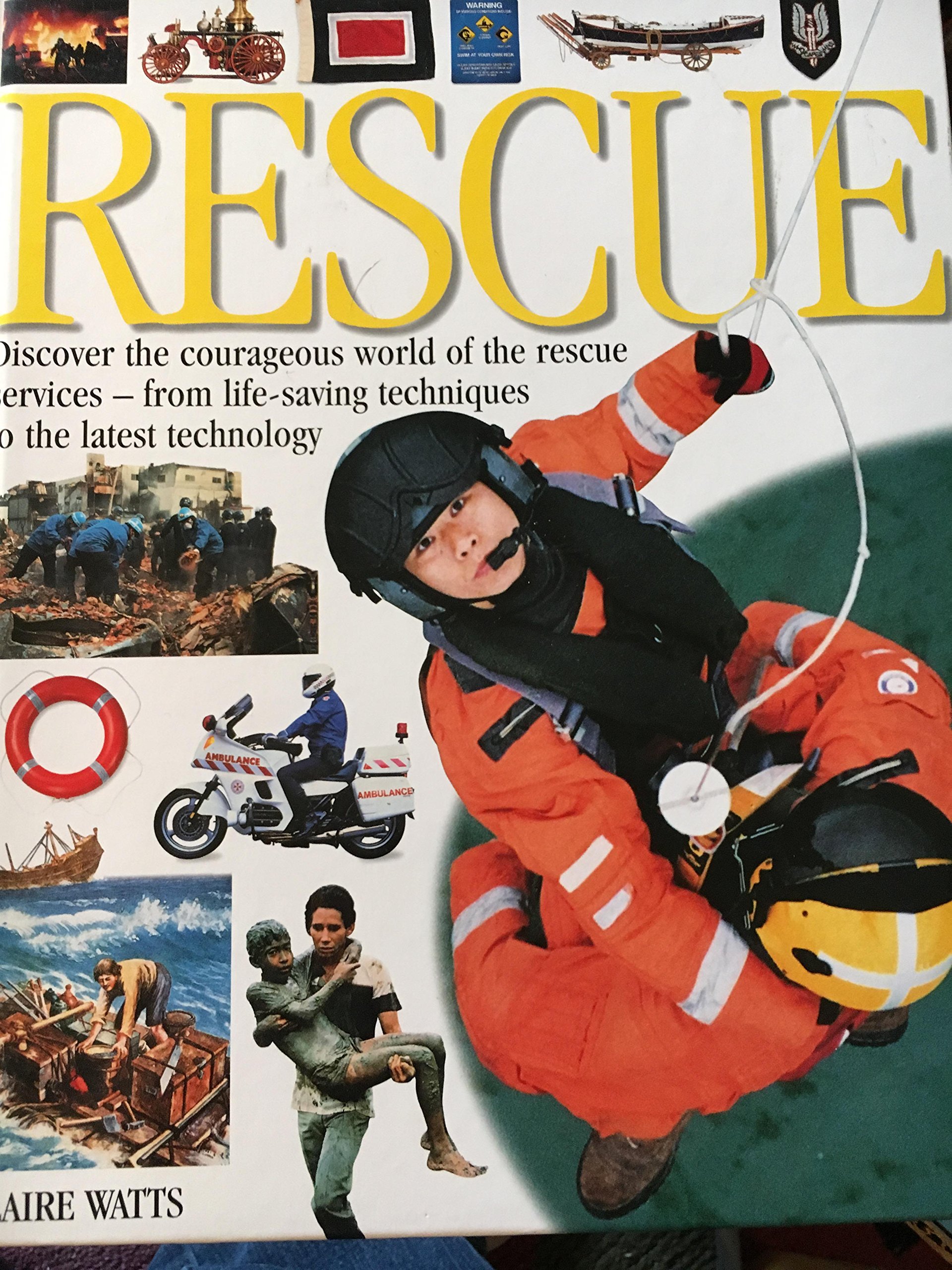 Rescue (DK Eyewitness Books) - Emergency Services & Disaster Relief Guide for Kids & Adults - Perfect for School Projects & Home Learning