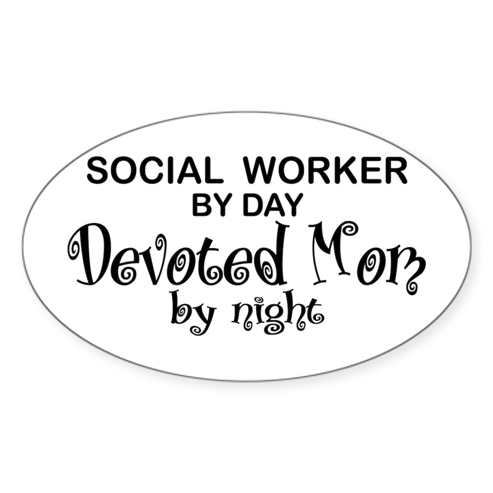 Social Worker Devoted Mom Oval Sticker - Waterproof Vinyl Bumper Decal for Cars, Laptops & Windows - Perfect for Social Workers, Nurses & Healthcare Professionals