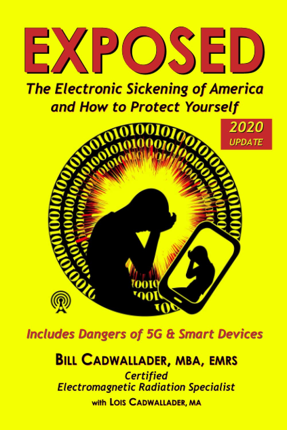 The Hidden Dangers of 5G & Smart Devices: How to Protect Yourself from Electronic Pollution in America - Essential Guide for Home & Office Safety