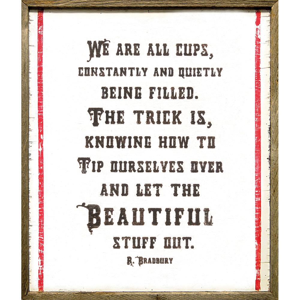 We Are All Cups Art Print - Inspirational Wall Decor for Home, Office & Gifts - Perfect for Coffee Lovers & Motivational Spaces