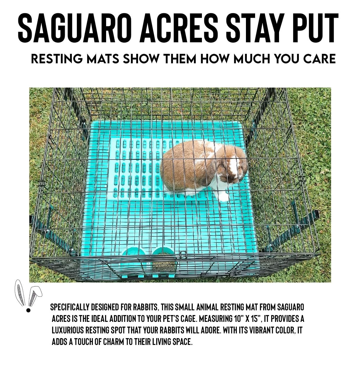 Saguaro Acres Rabbit and Small Animal Cage Resting Mat - Soft Comfort Pad for Wire Floored Cages (Teal) - Perfect for Bunnies, Guinea Pigs, and Small Pets - Indoor/Outdoor Use in Cages, Hutches, and Playpens