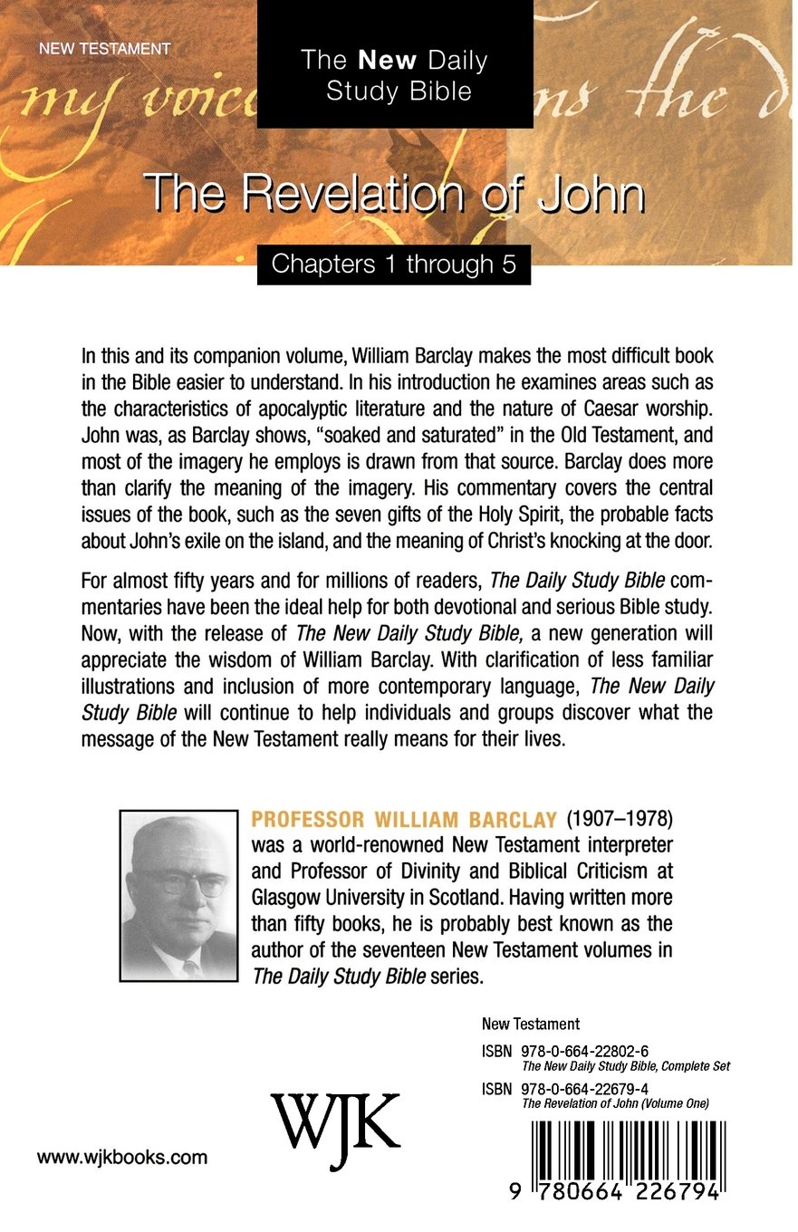 The Revelation of John, Vol. 1 - New Daily Study Bible | Biblical Commentary & Devotional Guide for Personal Bible Study & Small Group Discussions