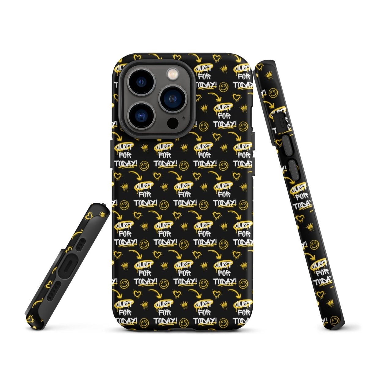 Just for Today Motivational Graffiti iPhone Tough Case – Durable & Shockproof Protective Cover for Daily Inspiration & Style