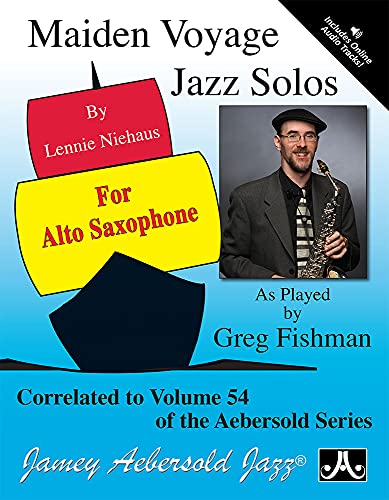 Maiden Voyage Alto Sax Solos - Play-A-Long Series Vol. 54 (Book + CD Set) | Jazz Practice & Performance for Saxophone Players