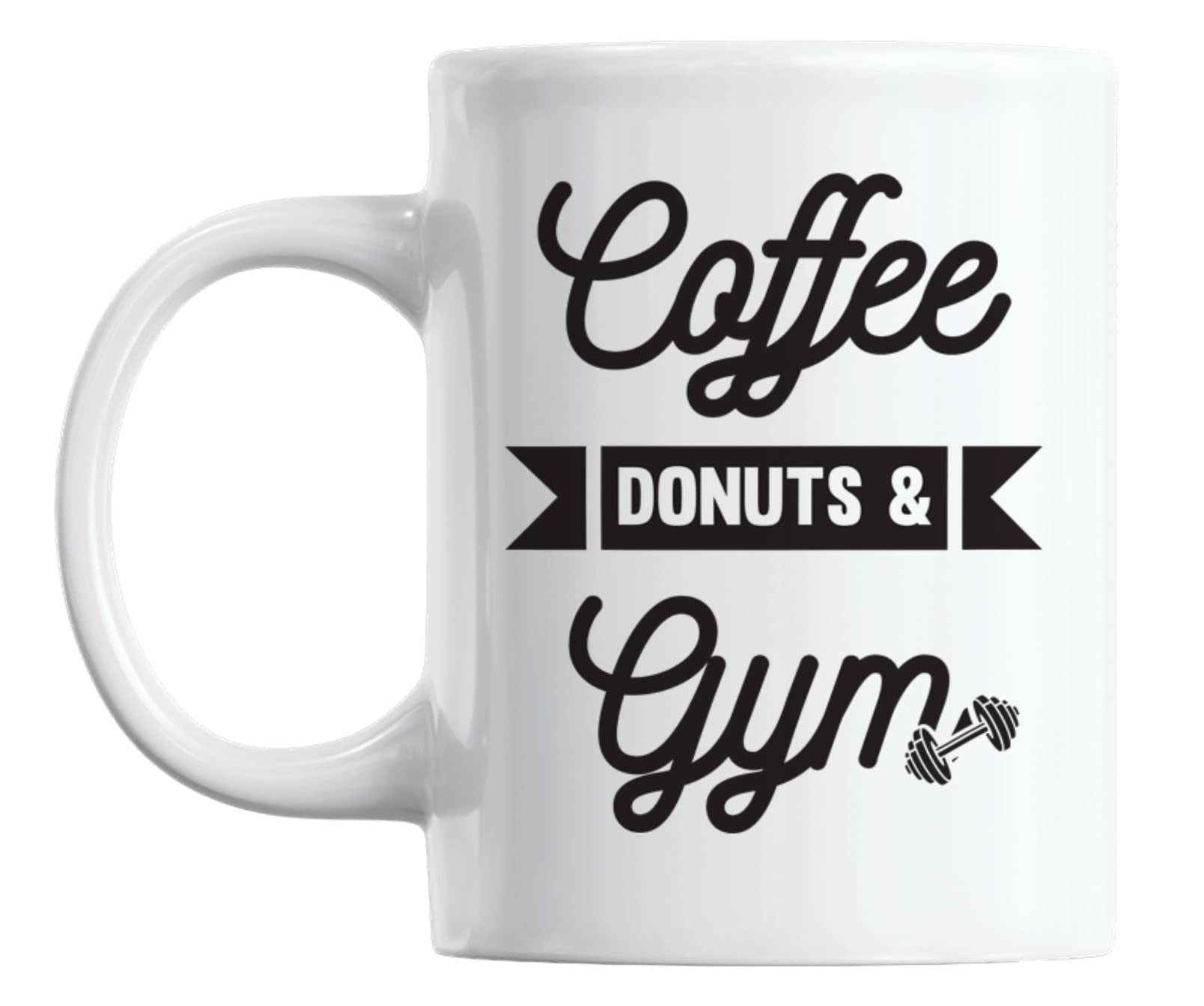 White Ceramic Coffee Mug 11oz - Gym & Donuts Themed for Coffee & Tea Lovers - Perfect for Workouts, Office & Home Use
