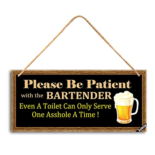 Please Be Patient With the Bartender
