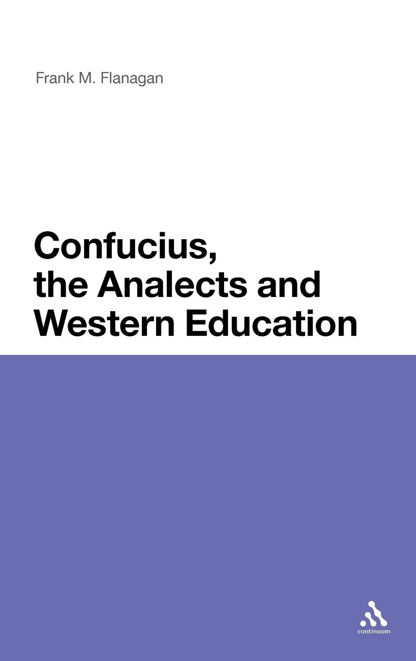 Confucius Analects Book - Ancient Chinese Philosophy for Western Education & Modern Life Wisdom | Perfect for Students, Teachers & Cultural Studies