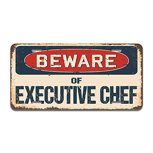 Beware of Executive Chef