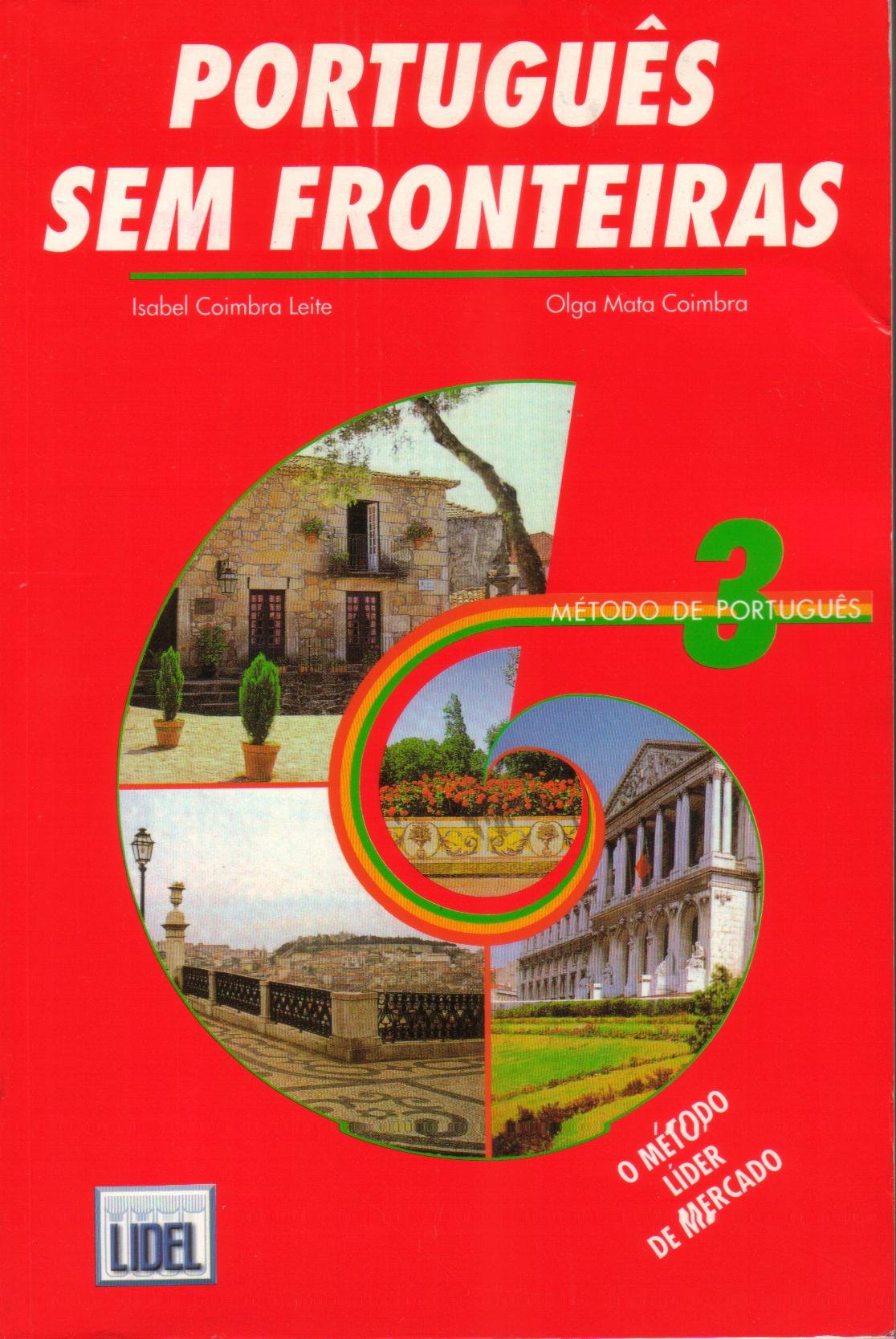 Portuguese Without Borders: Level 3 Student Textbook - Learn Brazilian Portuguese for Travel, Business & Language Certification