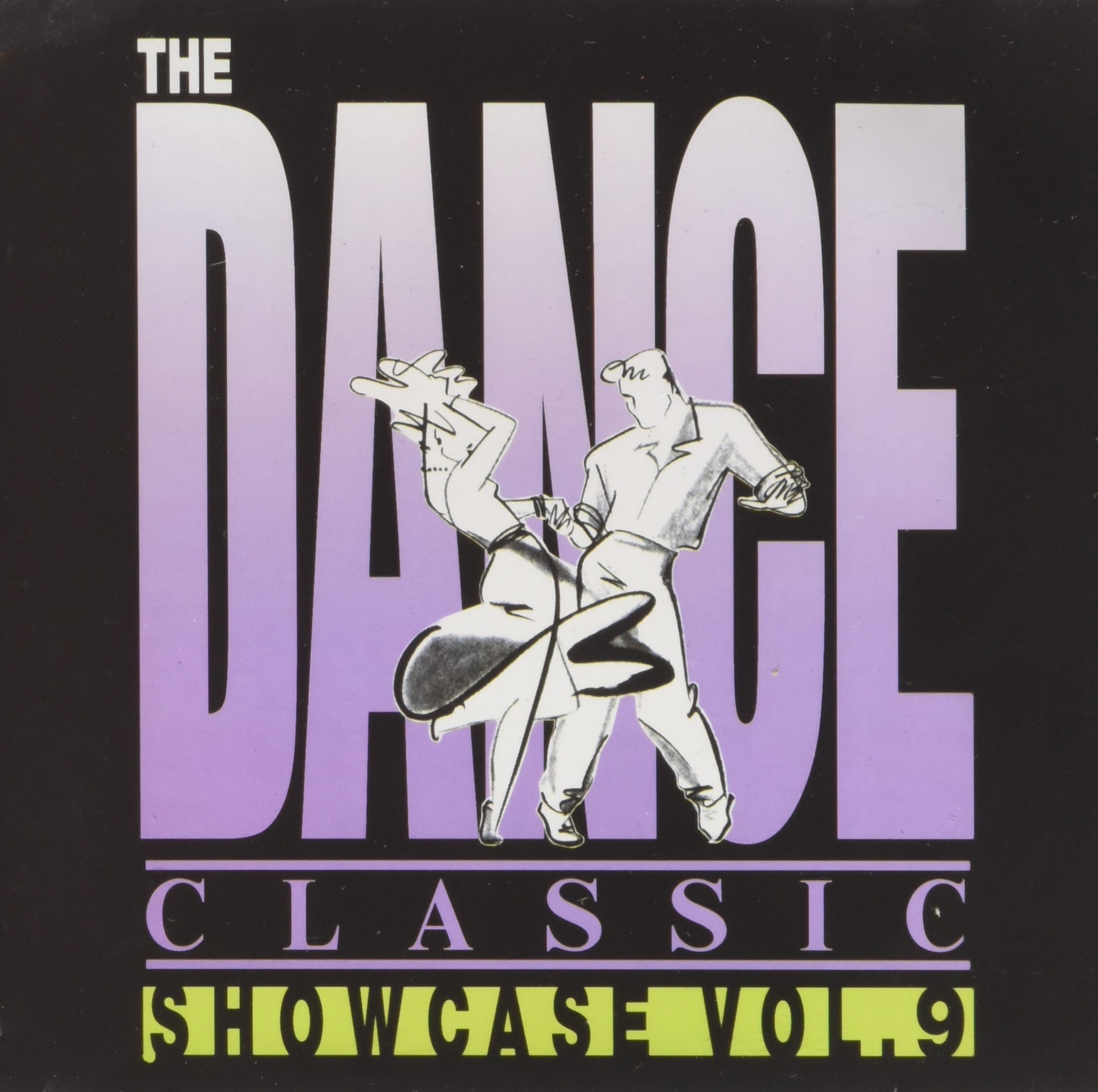 The Dance Classic Showcase Vol. 9 - Best Dance Music Compilation for Parties, Clubs & Workouts | DJ Mixes & Remixes