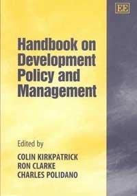 Development Policy and Management Handbook - Essential Guide for Professionals & Students | Policy Analysis, Governance & Economic Development Strategies