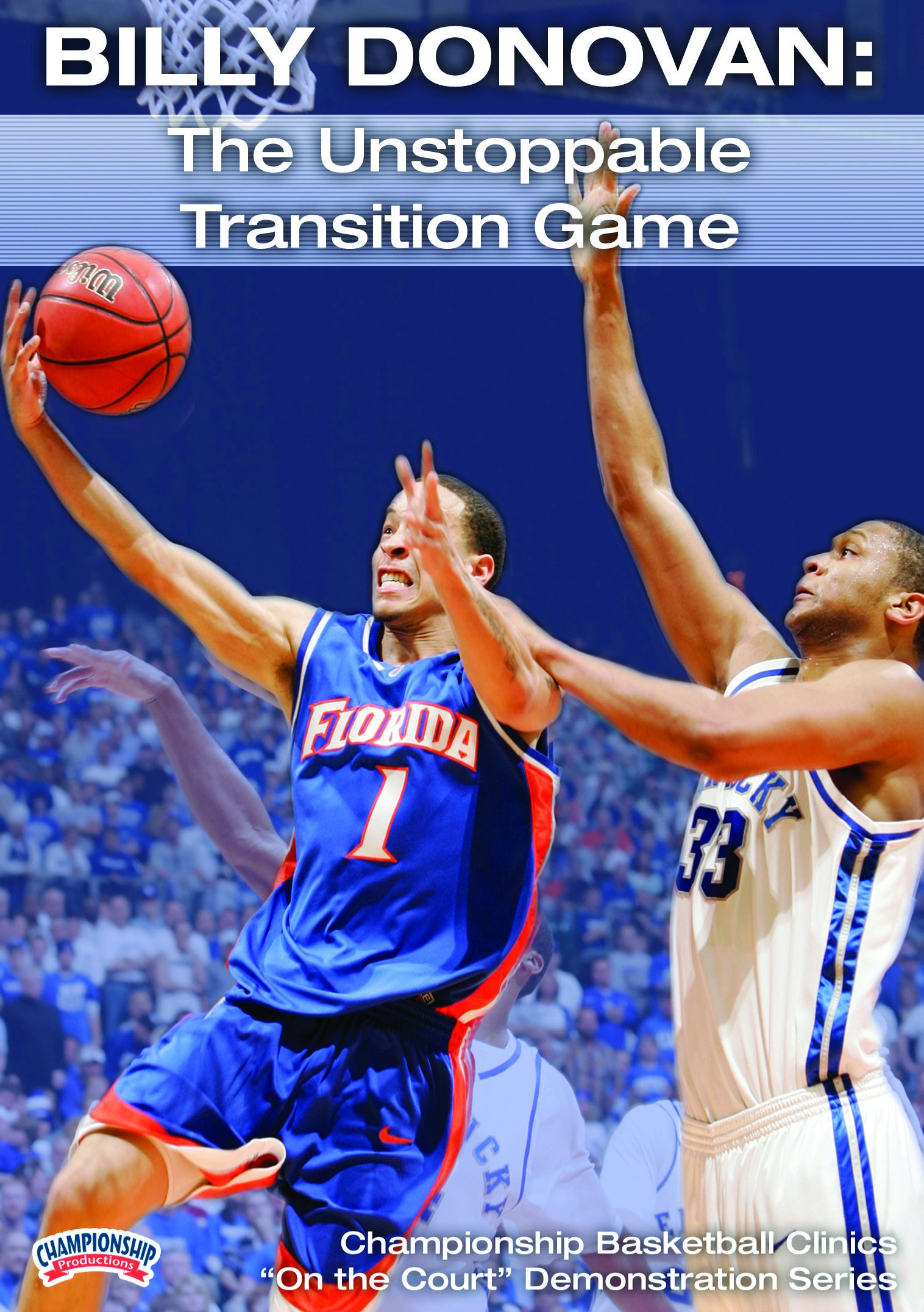 Billy Donovan: Mastering the Unstoppable Transition Game - Basketball Coaching Strategies for Fast Break Offense | Perfect for Coaches & Players