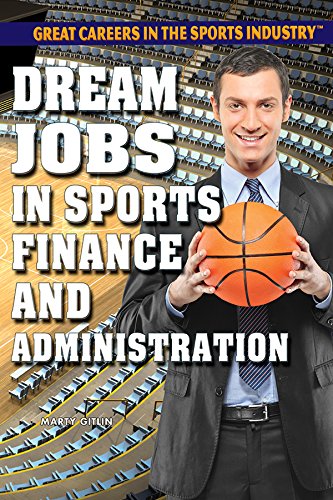Sports Finance and Administration Careers - Top Dream Jobs in the Sports Industry | Find Your Perfect Role in Sports Management, Team Operations & Financial Planning