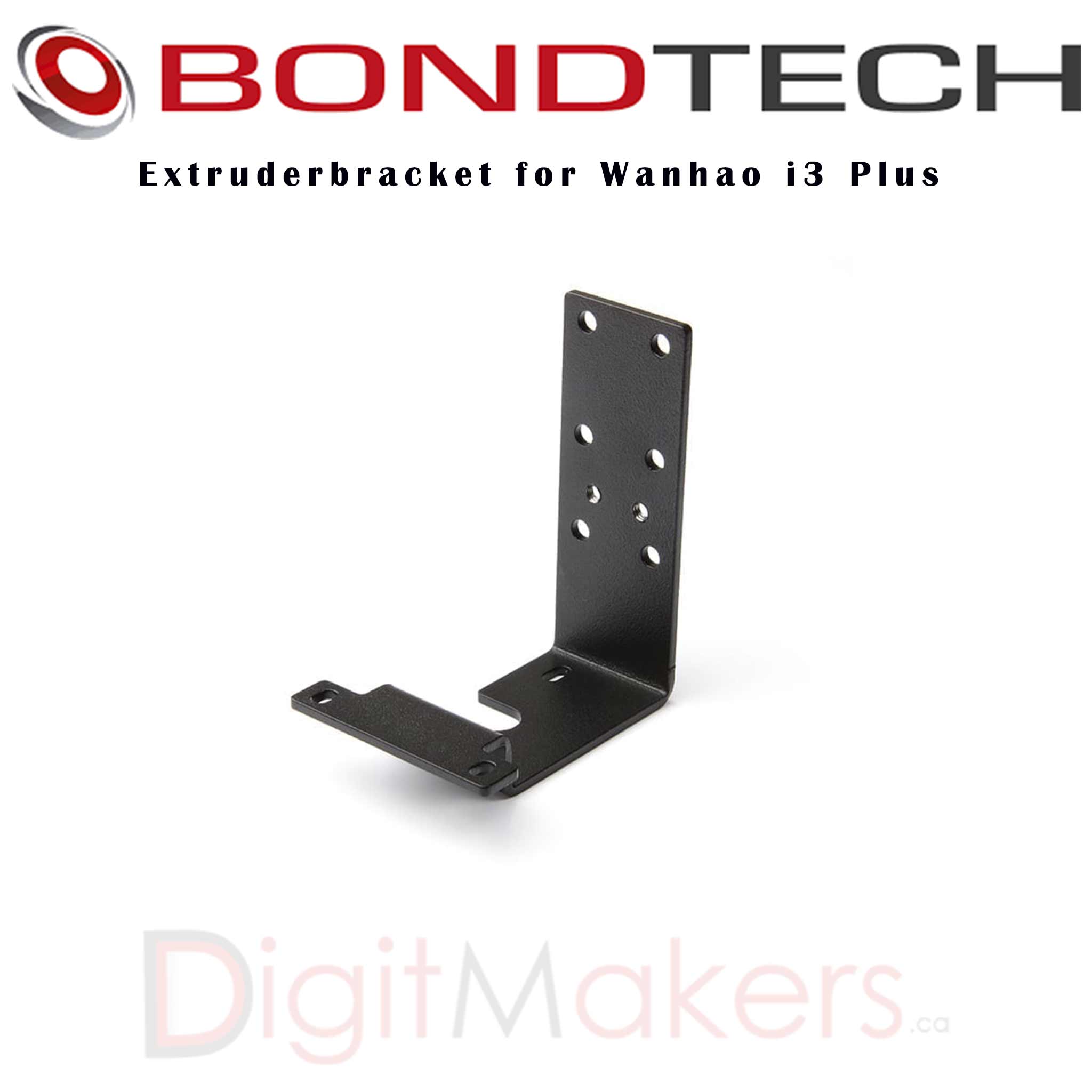 Bondtech Extruder Bracket for Wanhao I3 Plus 3D Printer | High-Quality Upgrade Part for Improved Printing Performance | Perfect for DIY Repairs, Upgrades & Professional 3D Printing Projects
