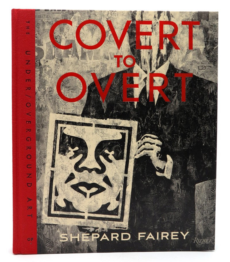 Shepard Fairey Art Book: Underground to Mainstreet - Street Art, Obey Giant & Political Graphics | Perfect for Art Collectors, Urban Culture Enthusiasts & Home Decor