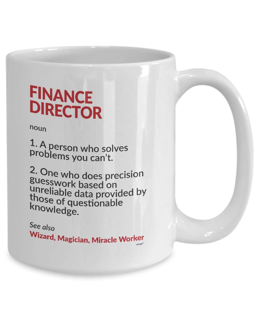 Funny Finance Director Coffee Mug - Definition Noun Tea Cup Gift for Men & Women | Birthday, Christmas, Office Humor Gift Idea | Perfect for Accountants, Bosses & Coworkers