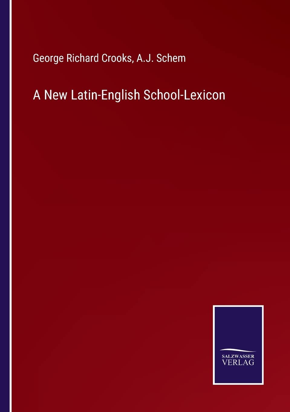 Latin-English School Lexicon - Comprehensive Bilingual Dictionary for Students & Educators | Perfect for Classroom Learning & Language Studies