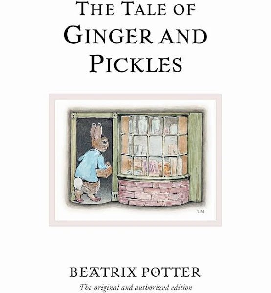 The Tale of Ginger and Pickles by Beatrix Potter - Classic Children's Book for Bedtime Stories and Early Reading