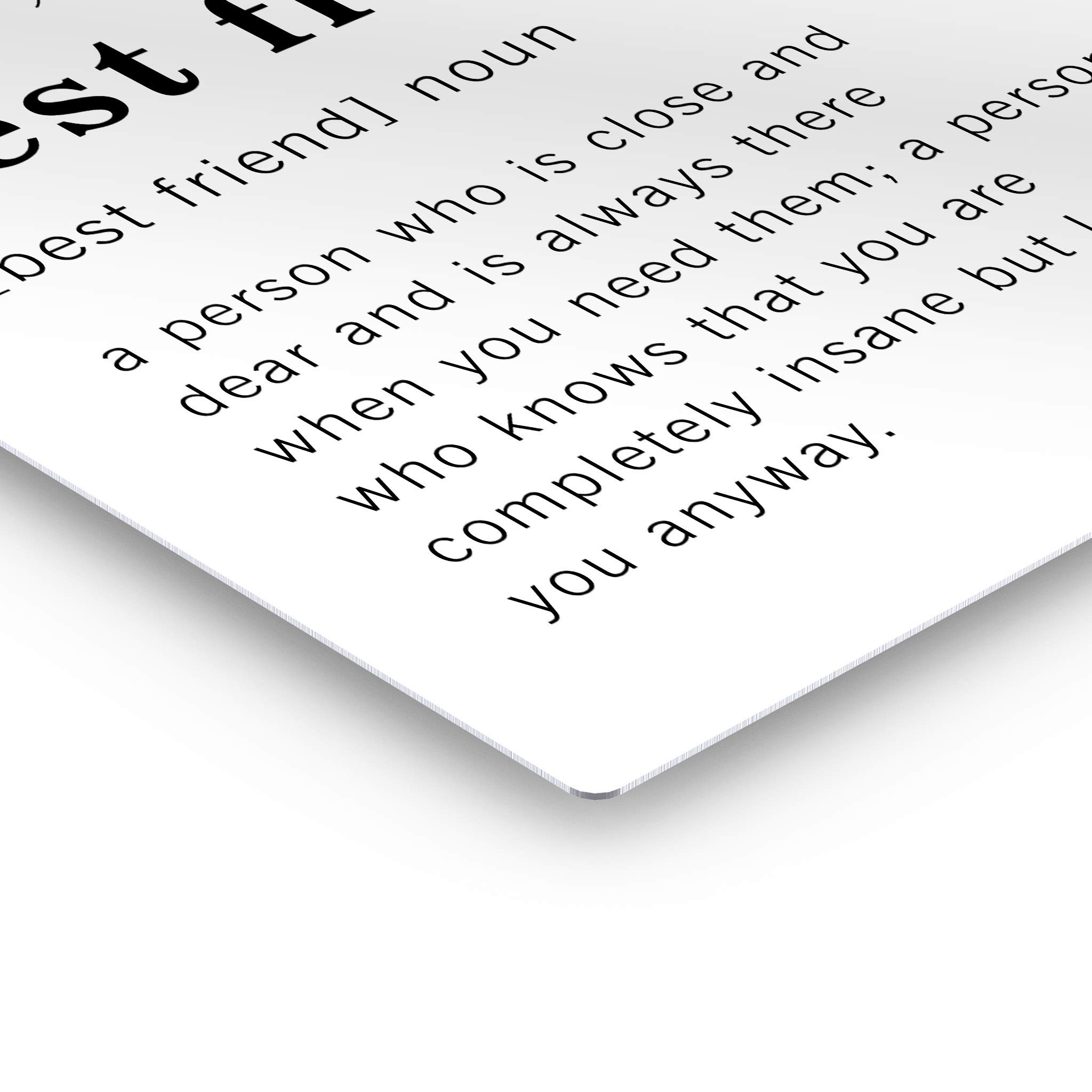 Funny Best Friend Definition Metal Print - Inspirational Quote Wall Art for Office, Living Room, Bedroom & Bathroom Decor - Ready to Hang 30x20 - Made in USA - Perfect Gift for Friends & Home Décor