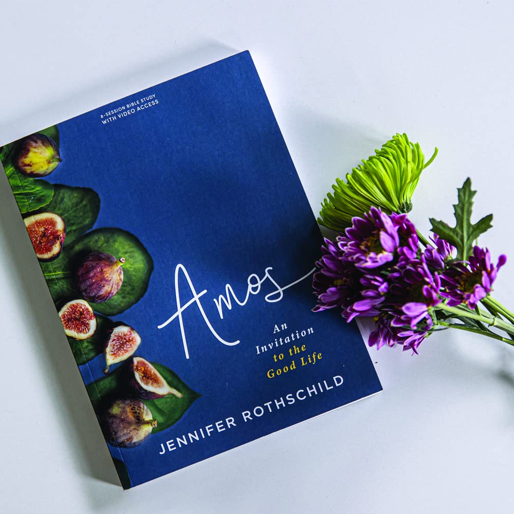 Amos - Bible Study Book with Video Access: Discover the Good Life | Christian Devotional Guide for Small Groups & Personal Reflection