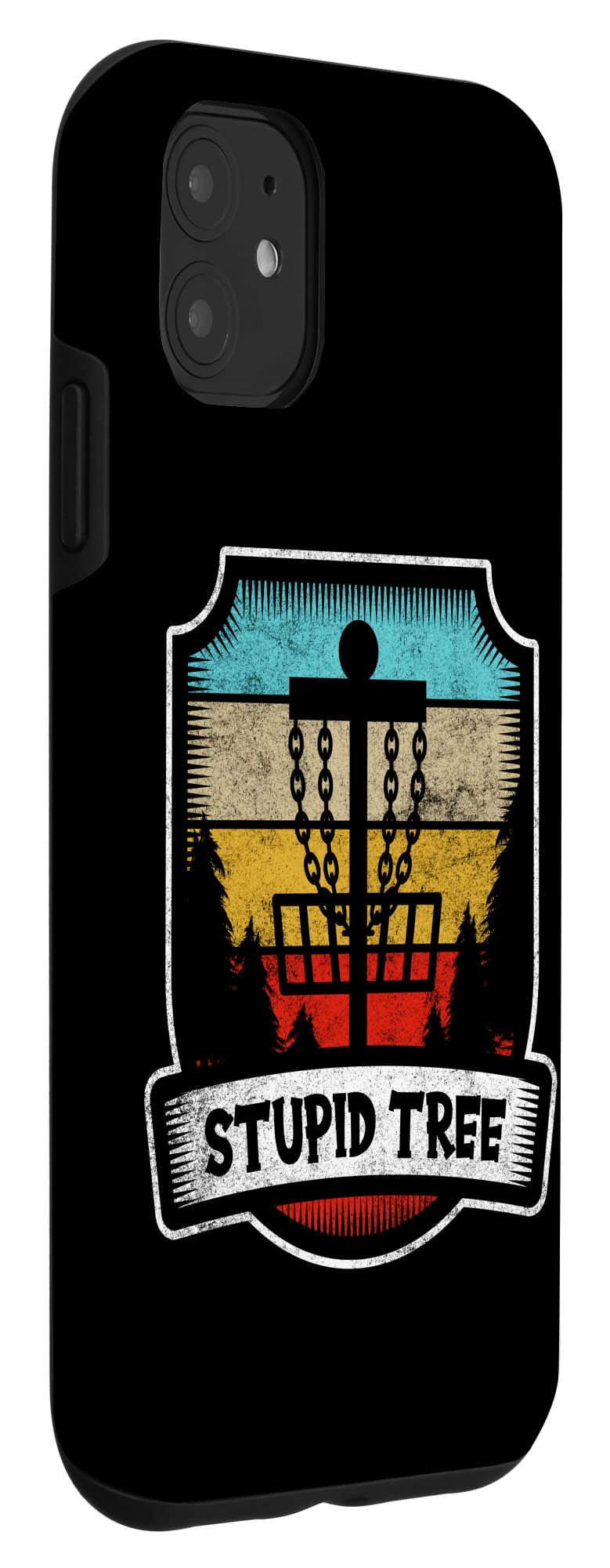 Funny iPhone 11 Case with Stupid Tree Design - Perfect for Disc Golf Lovers & Outdoor Activities