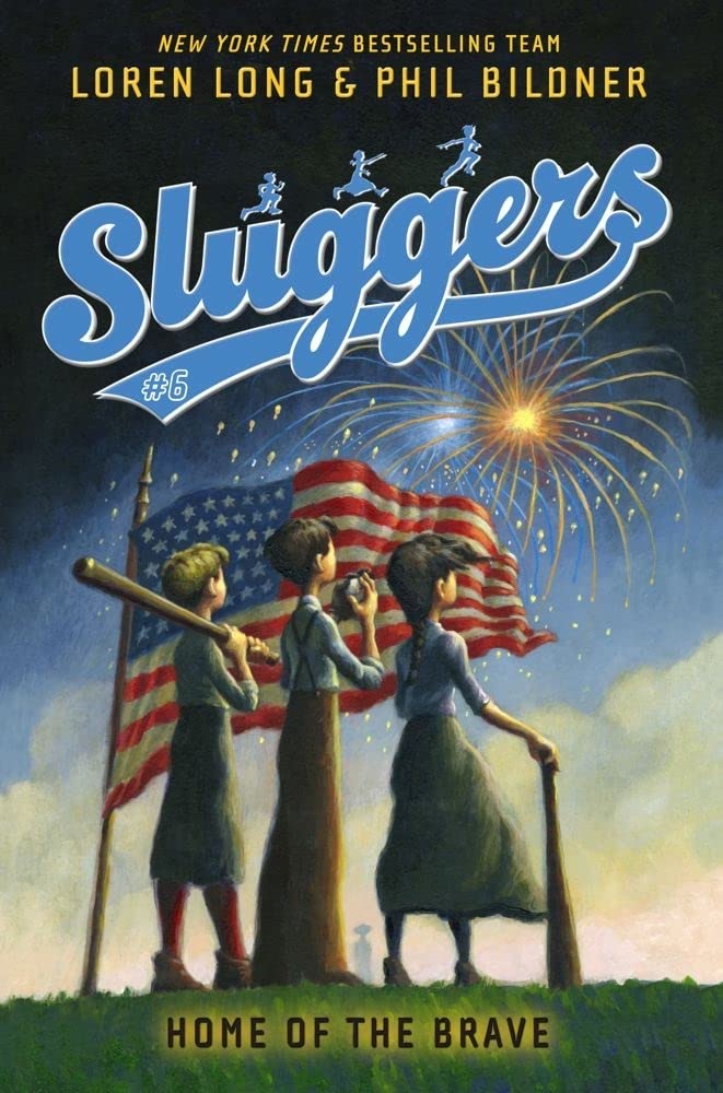 Home of the Brave (Book 6 in Sluggers Series) - Baseball Fiction Novel for Kids & Teens - Perfect for Young Readers and Sports Fans
