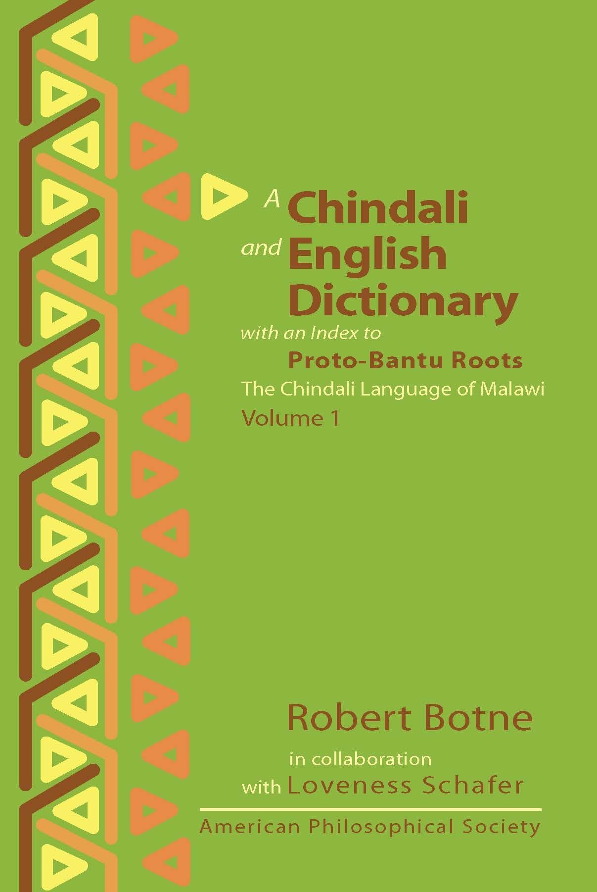 Chindali and English Dictionary with Proto-Bantu Roots Index: Comprehensive Language Guide for Malawi's Chindali Speakers (Volume 1) | Perfect for Linguists, Researchers & Language Learners