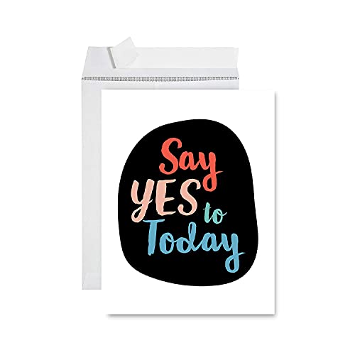 Say Yes to Today