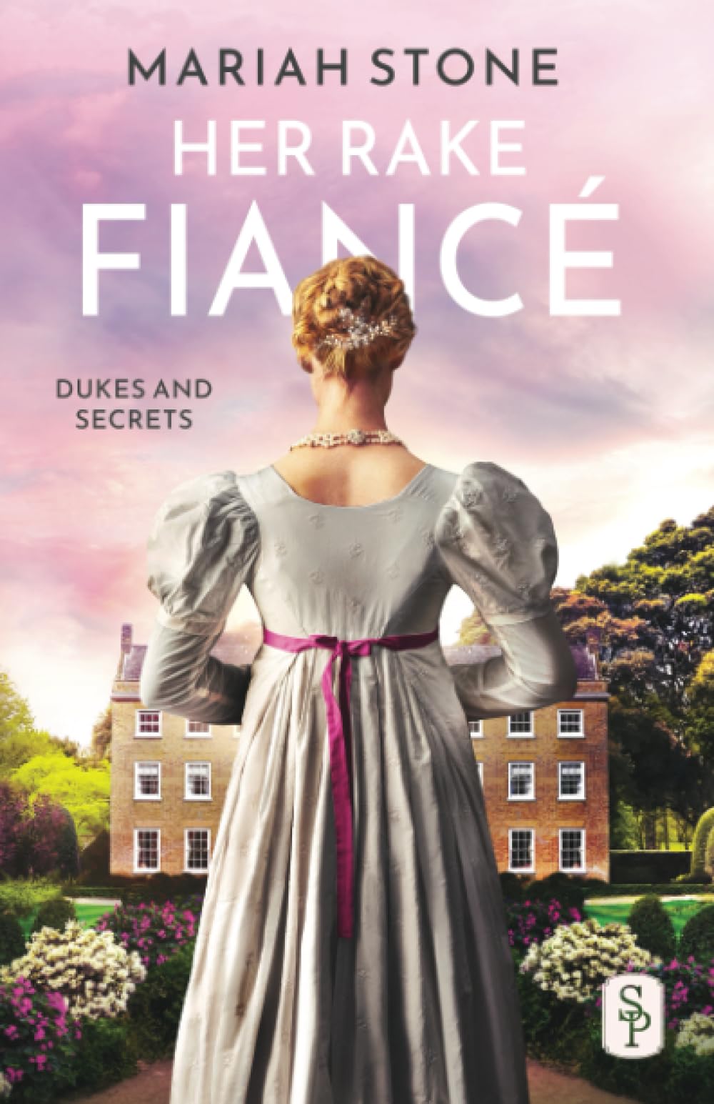 Her Rake Fiancé: Regency Historical Romance Novel - Fake Engagement Between a Rake & Wallflower with Pretty Woman Vibes (Dukes and Secrets Series) | Perfect for Historical Fiction Lovers & Regency Era Fans