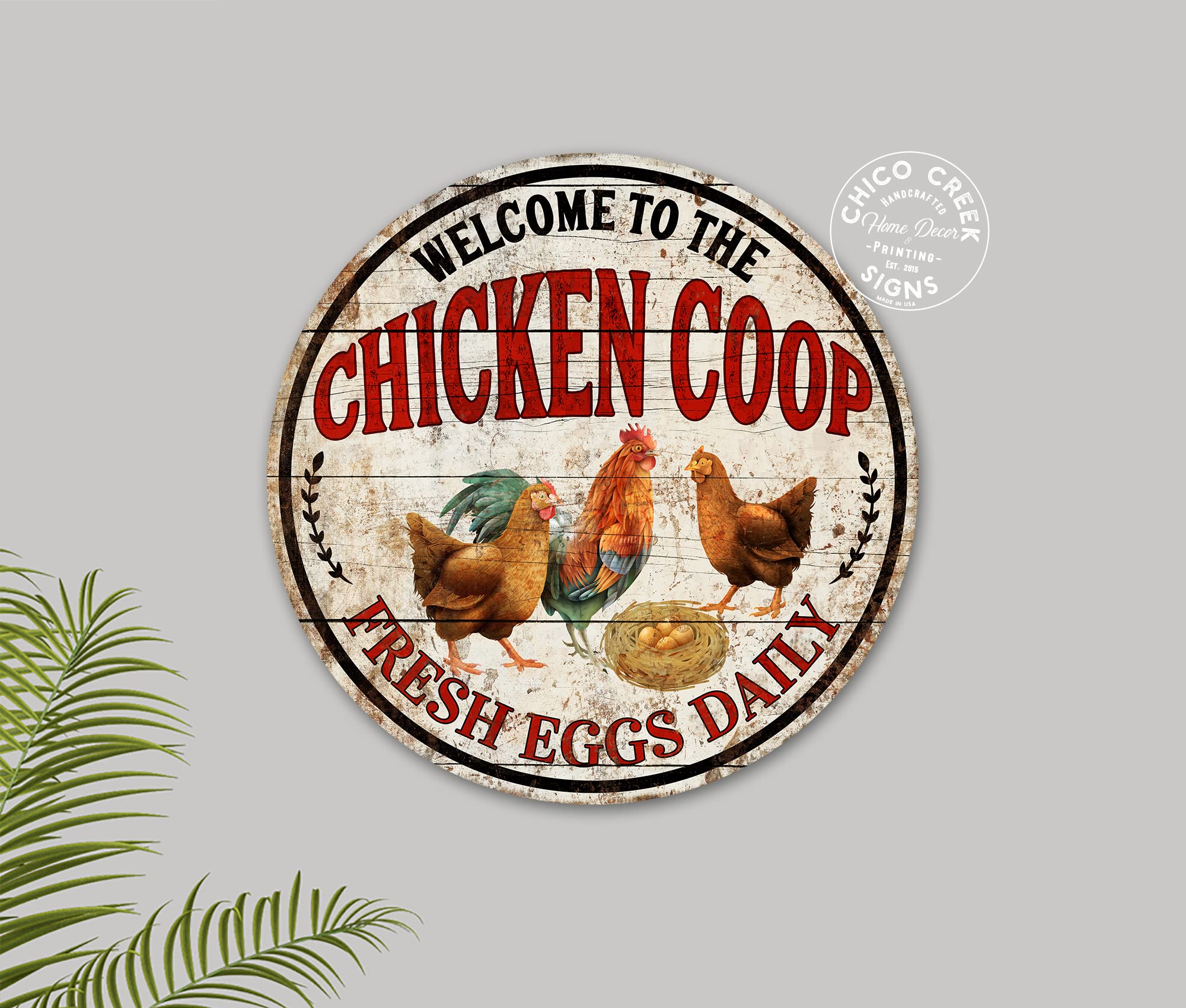 Farmhouse Chicken Coop Welcome Sign - 14