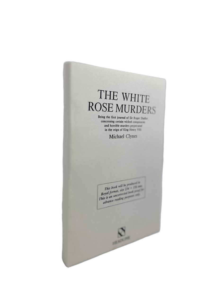 The White Rose Murders by Michael Clynes - Historical Mystery Novel, UK Proof Copy - Perfect for Book Clubs & Crime Fiction Fans
