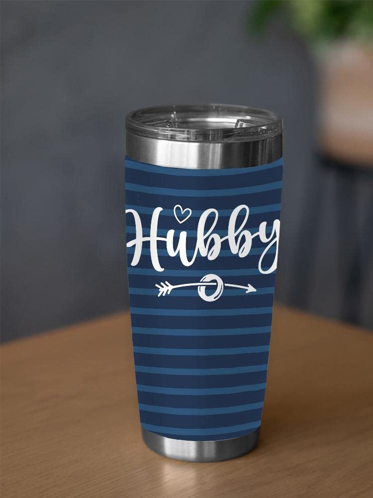 Hubby Tumbler - Insulated Stainless Steel Travel Mug for Hot & Cold Drinks - Unisex Design by SmartPrintsInk - Perfect for Office, Gym, Camping and Outdoor Activities