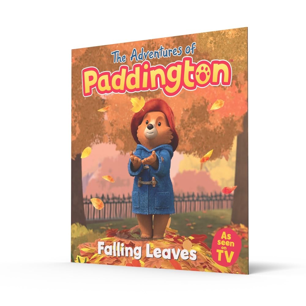 Falling Leaves: A Brilliant & Funny Children's Book from The Adventures of Paddington TV Series – Perfect for Bedtime Stories & Early Readers