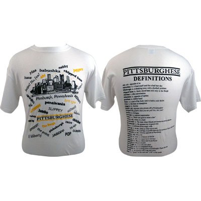 Pittsburghese White T-Shirt for Men & Women - Large Size Soft Cotton Vintage Gift House Tee - Perfect for Casual Wear, Gifts & Pittsburgh Pride Events