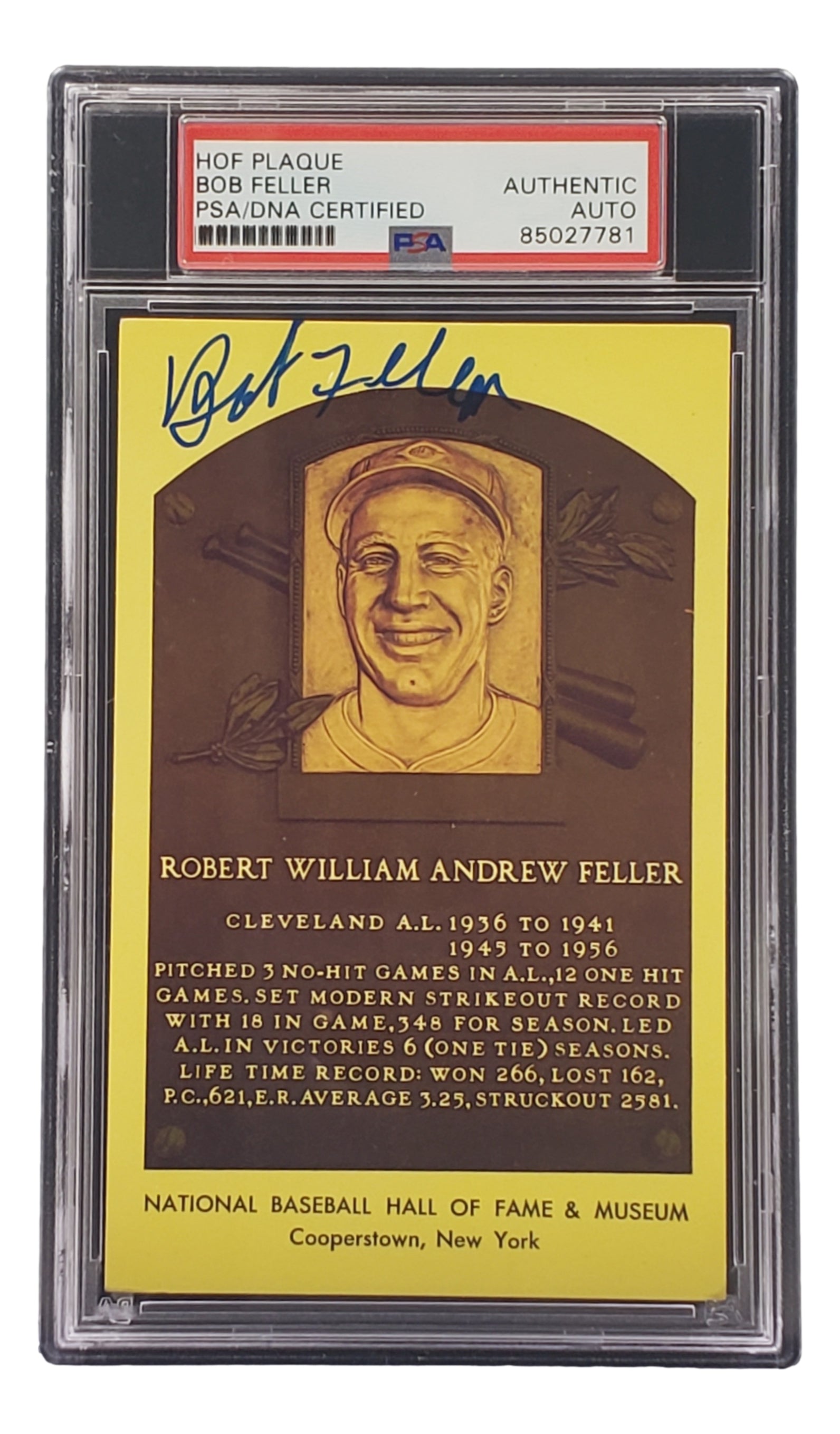 Bob Feller Autographed 4x6 Cleveland Indians Hall of Fame Plaque Card with PSA/DNA Certification #85027781 - Perfect for Baseball Memorabilia Collections & Sports Fan Gifts