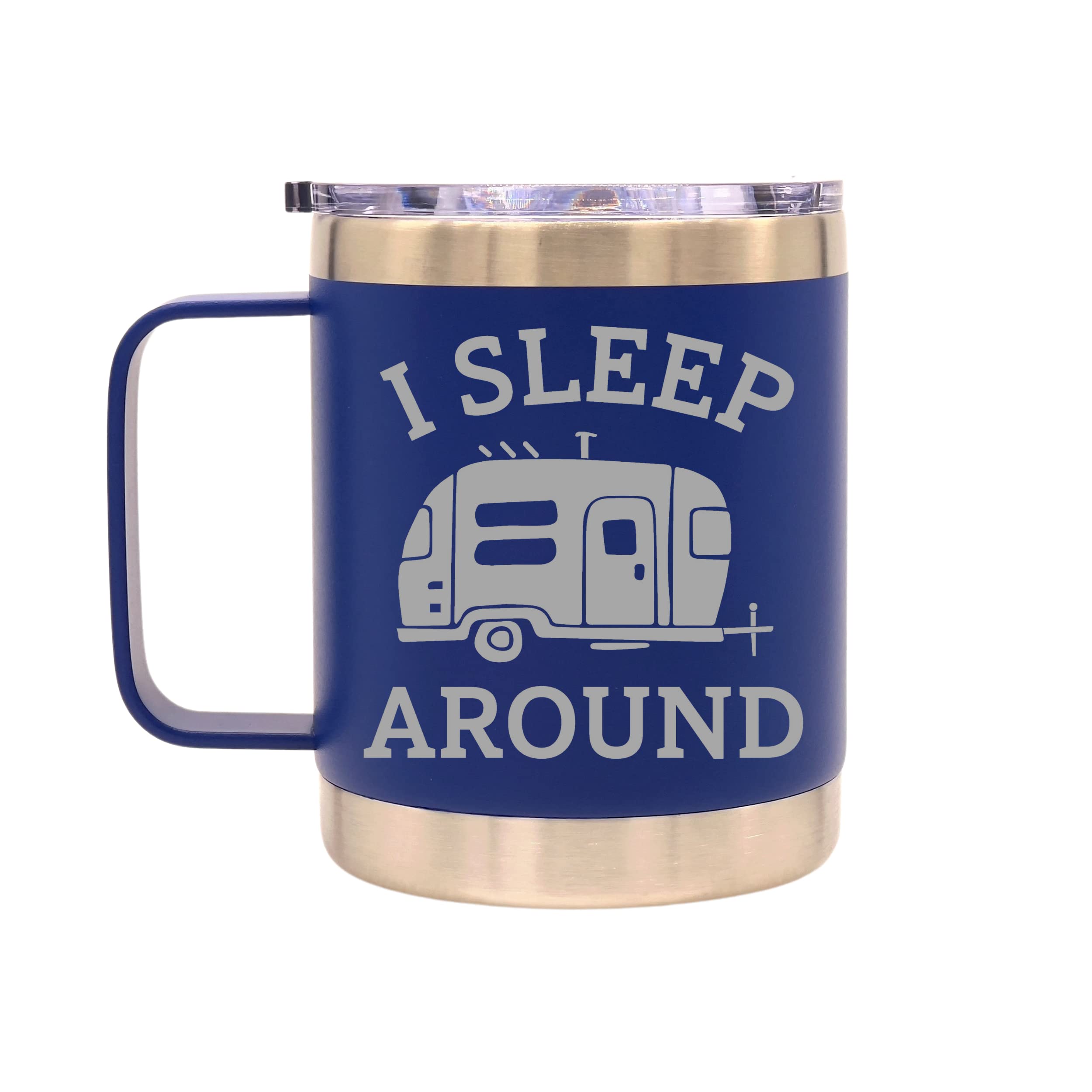 Three Drops of Life 12oz Insulated Double Wall Stainless Steel Coffee Mug with 'I Sleep Around' Camper Saying - Royal Blue - Keeps Drinks Hot/Cold for Hours - Perfect for Camping, Travel & Office Use