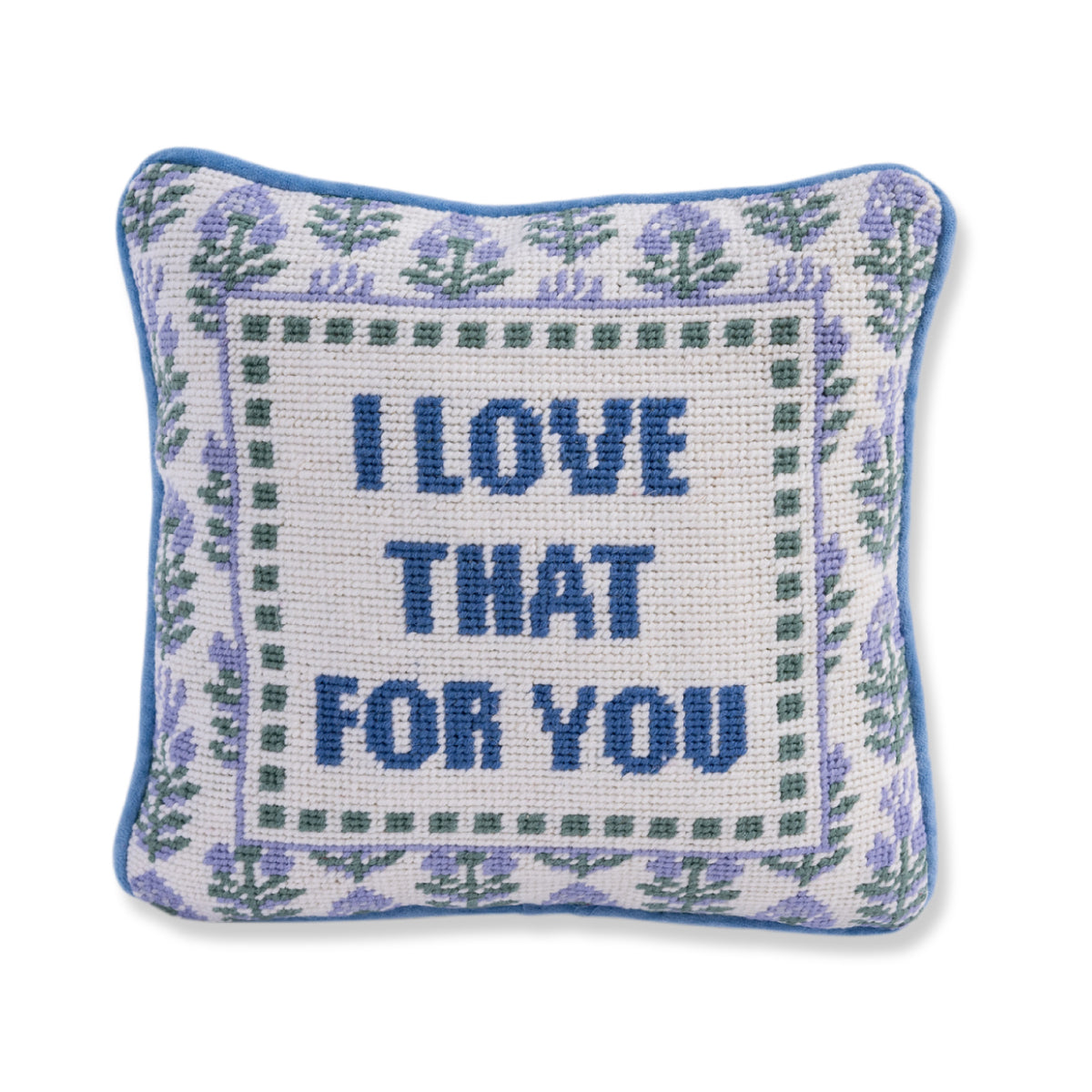 Love That for You Needlepoint Pillow - Handmade Decorative Throw Pillow for Couch, Bed & Home Decor - Perfect Gift for Housewarming, Wedding & Friends